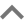 Chevron haut